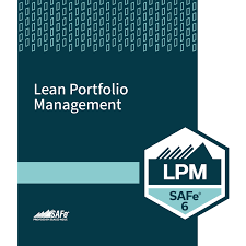 SAFe Lean Portfolio Management SAFe Lean Portfolio Management