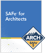 SAFe for Architects SAFe for Architects