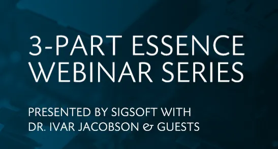 Three Part Agile Engineering Webinar with Ivar Jacobson