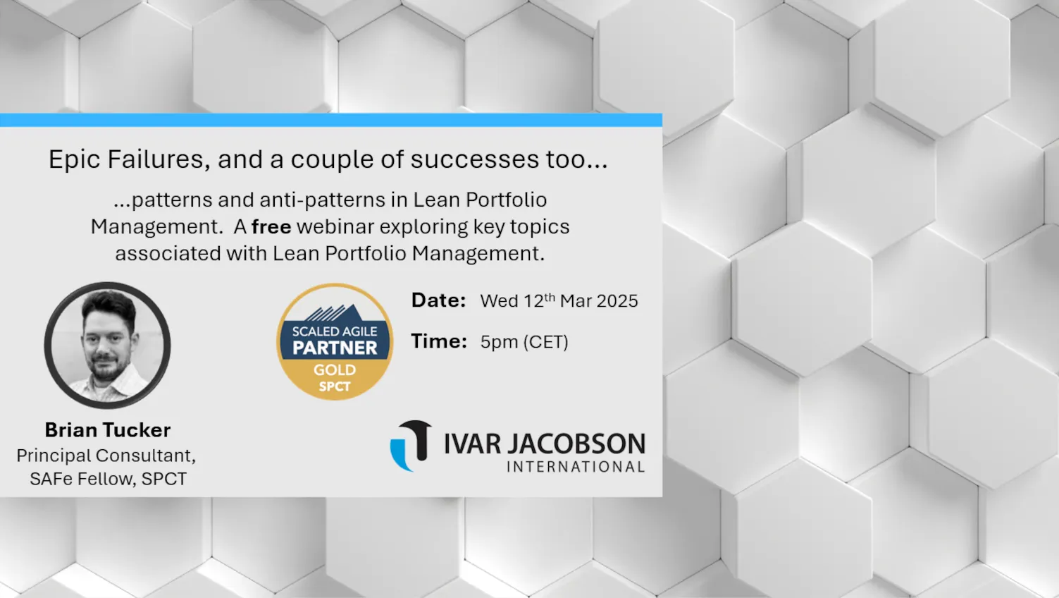 Image promoting the free webinar, Epic Failures, and a couple of successes too.