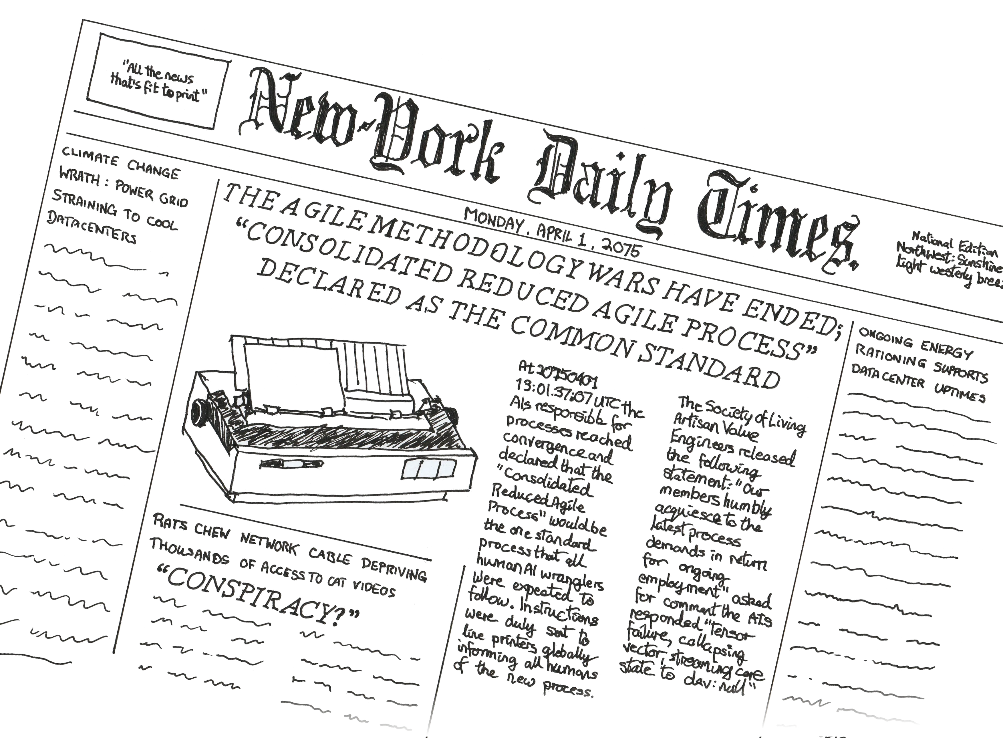 Fictional New York Daily News from Monday April 1st 2075 with the headline The Agile Methodology Wars Have Ended, Consolidated Reduced Agile Process, declared as the common standard.