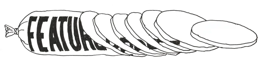 A Salami Sausage with Feature written on the side and slices being taken from one end