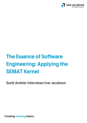 An image that says "The Essence of Software Engineering: Applying the SEMAT Kernel - Scott Ambler interviews Ivar Jacobson"